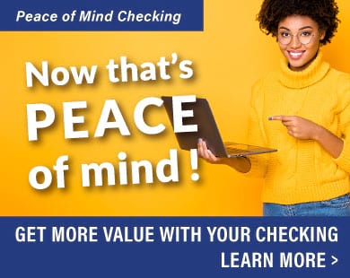 Peace of Mind Checking