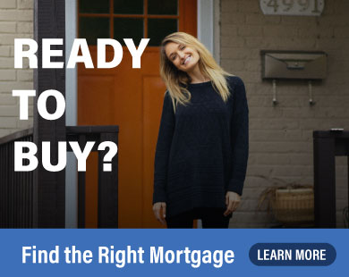 Ready to buy? Find the right mortgage