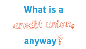 What is a credit union